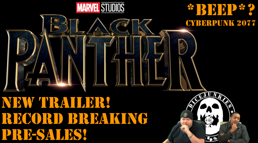 Stunning Black Panther Trailer and Pre-sales